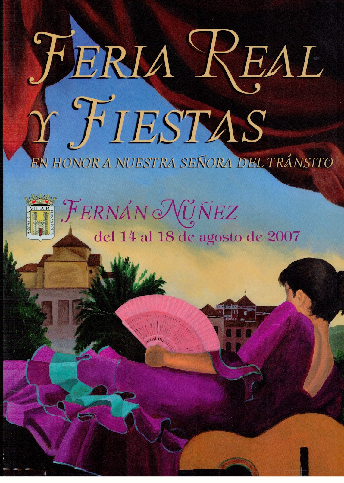 Feria Real y Fiestas en honor de Nuestra Señora del Tránsito  